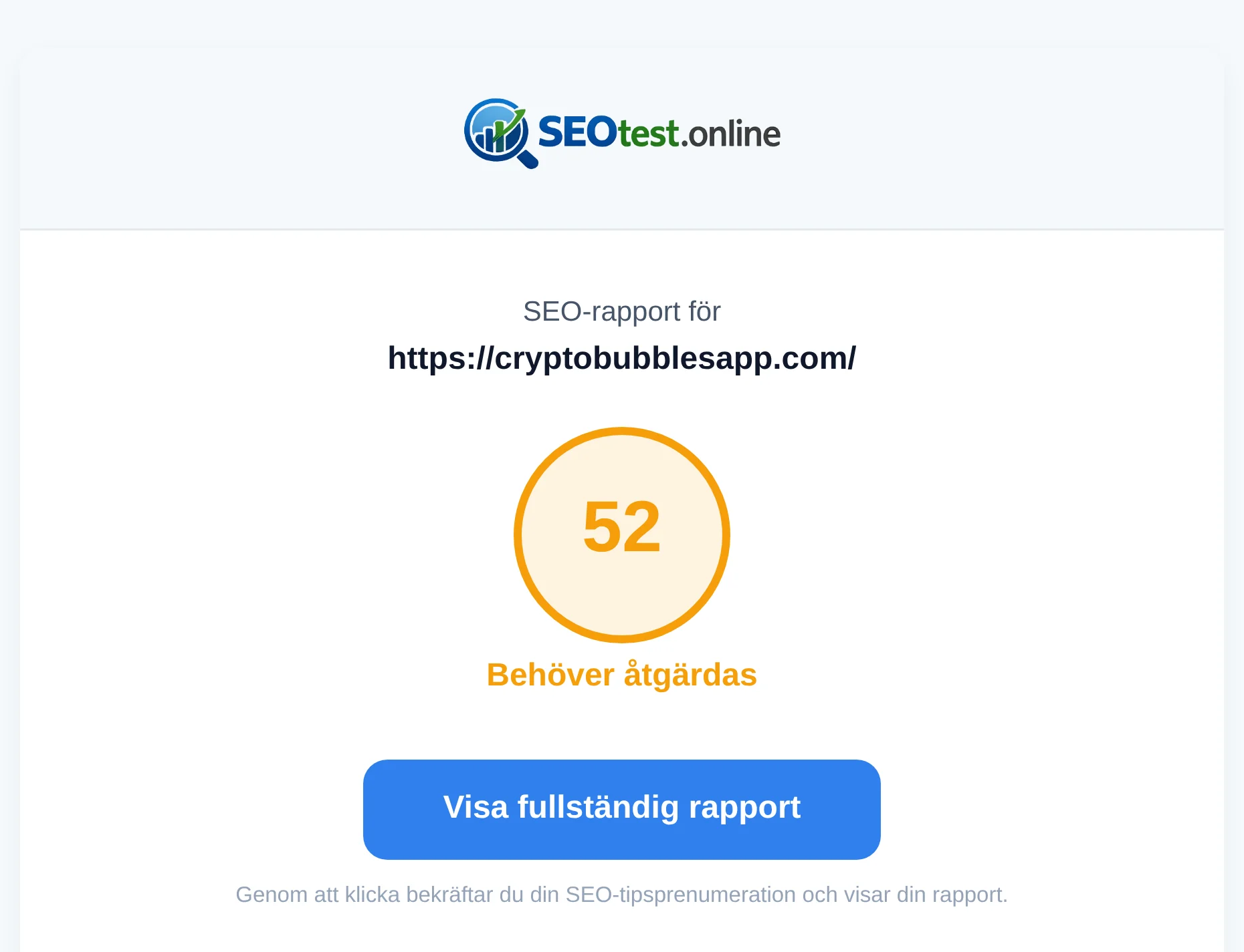 E-post med länk till den färdiga SEO-rapporten, adressen till den testade webbplatsen och totalbetyget